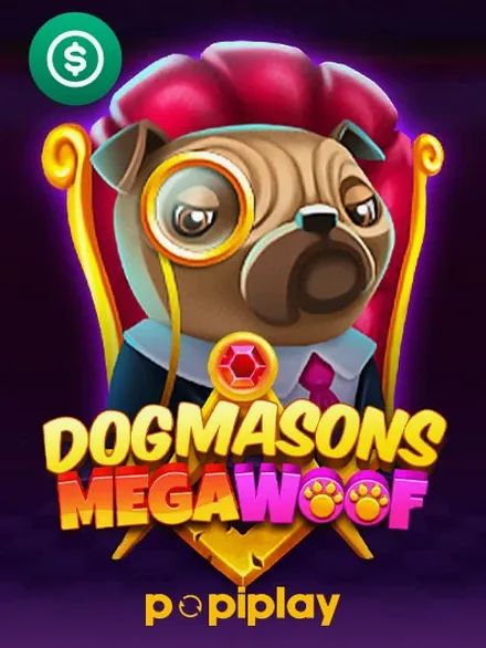 Dogmasons MegaWOOF slot by Popiplay — Mate Slots